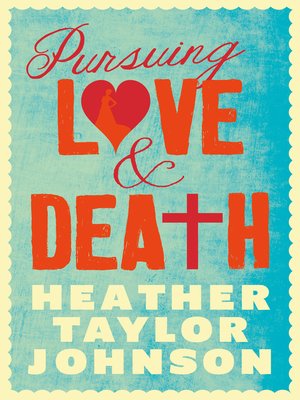 cover image of Pursuing Love and Death